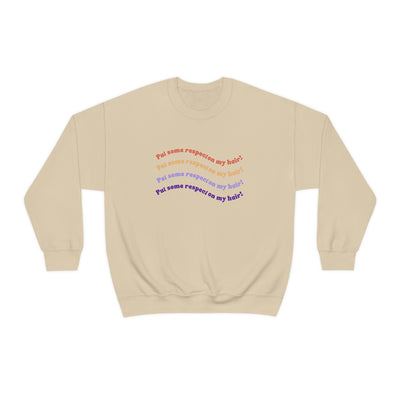 Put Some Respect On My Hair! - Unisex Heavy Blend™ Crewneck Sweatshirt - curlysister