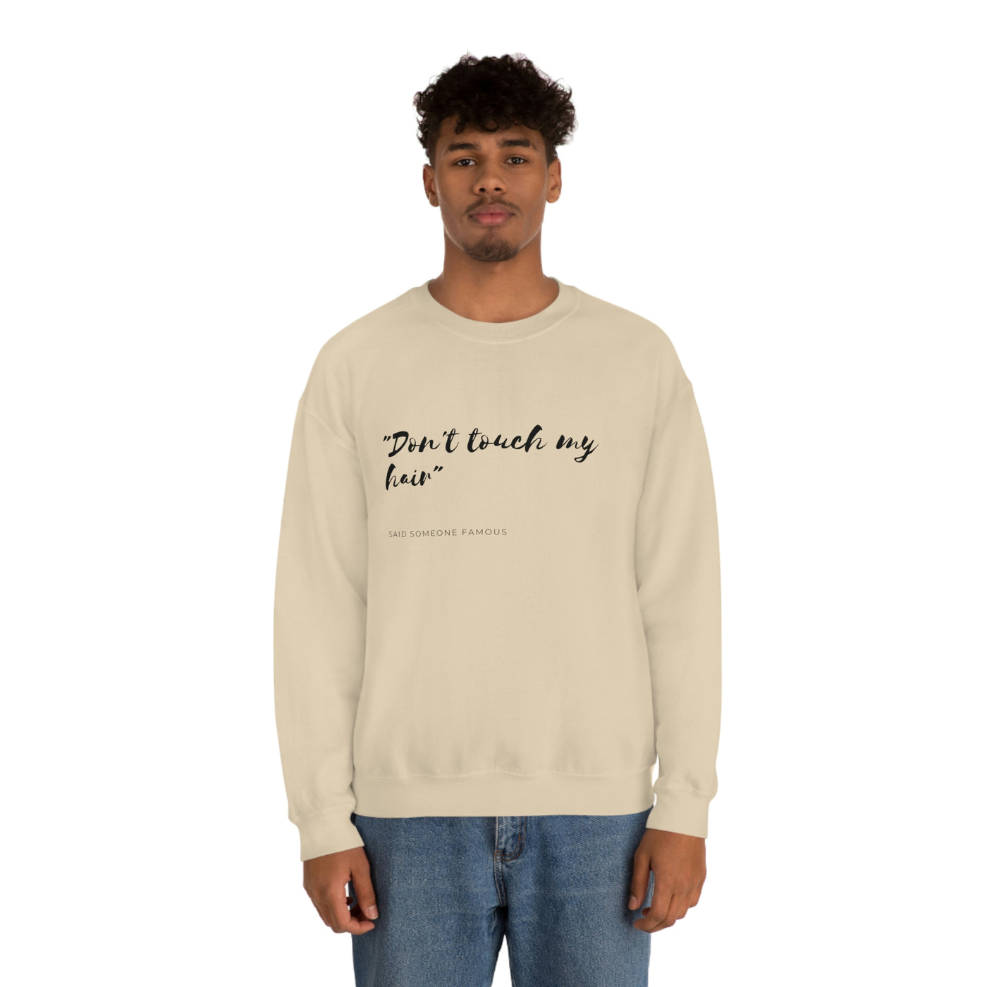 Dont Touch My Hair - Unisex Heavy Blend™ Crewneck Sweatshirt - curlysister