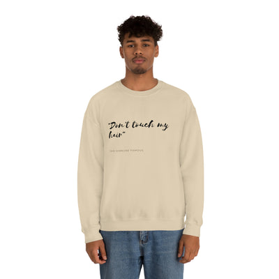 Dont Touch My Hair - Unisex Heavy Blend™ Crewneck Sweatshirt - curlysister