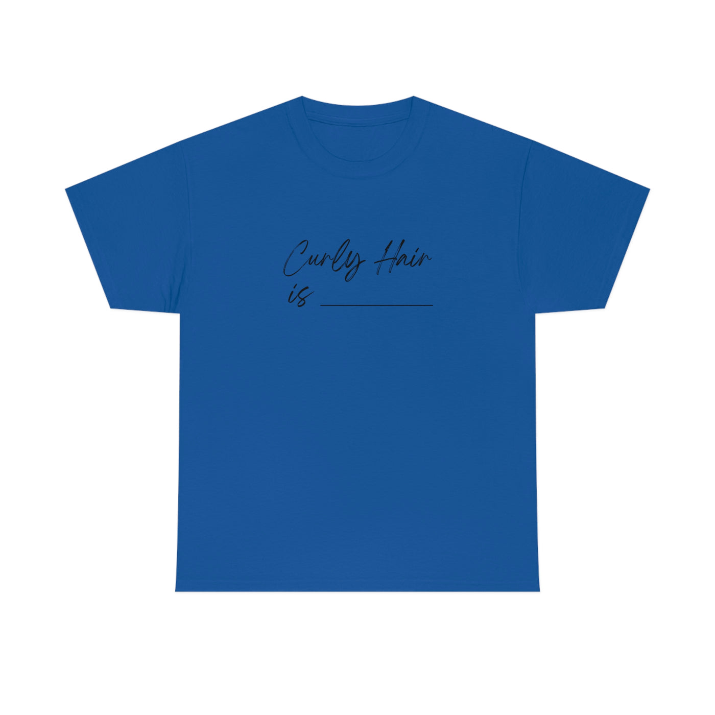 Curly Hair Is... - Unisex Ultra Cotton Tee - curlysister