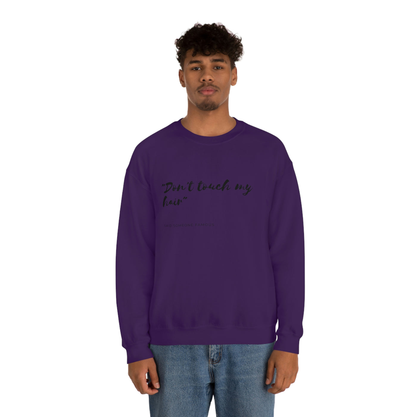 Dont Touch My Hair - Unisex Heavy Blend™ Crewneck Sweatshirt - curlysister