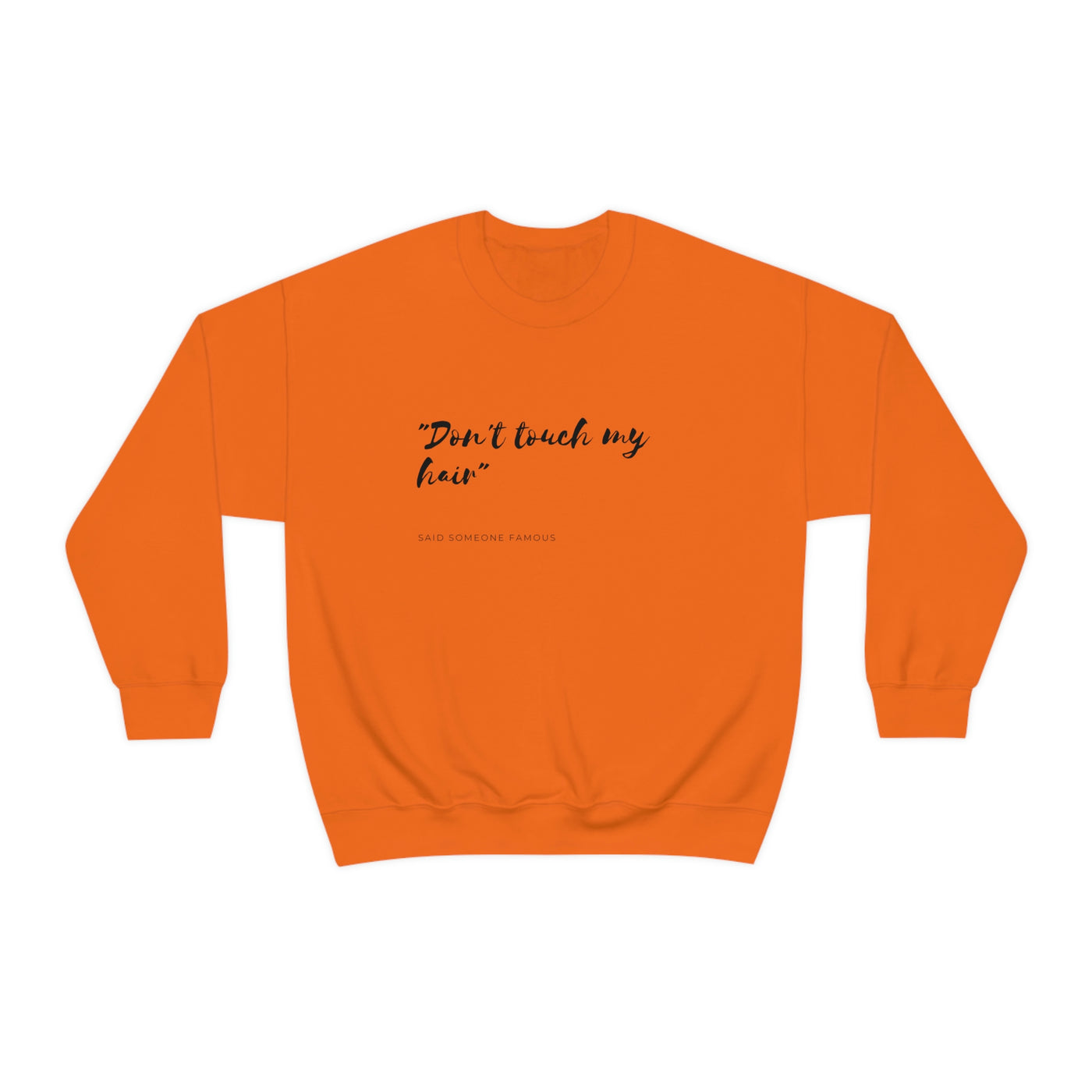 Dont Touch My Hair - Unisex Heavy Blend™ Crewneck Sweatshirt - curlysister
