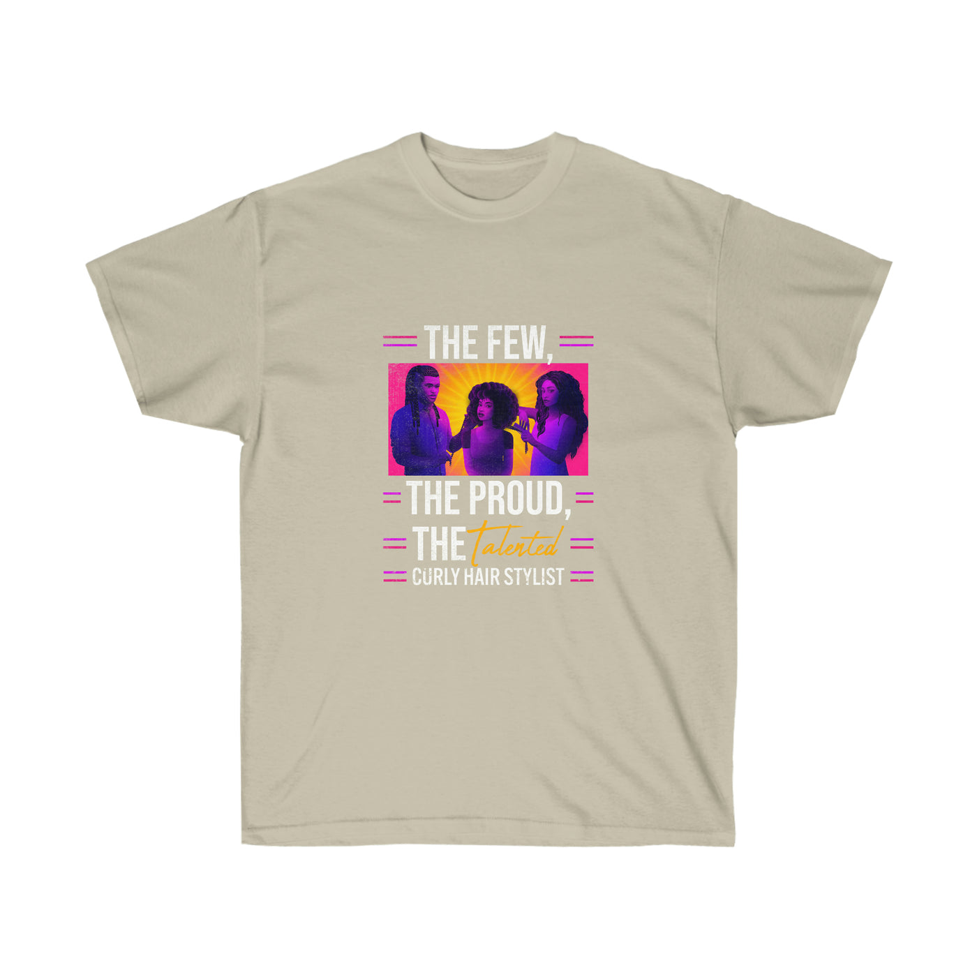 The Few the Proud the Talented - Unisex Ultra Cotton Tee