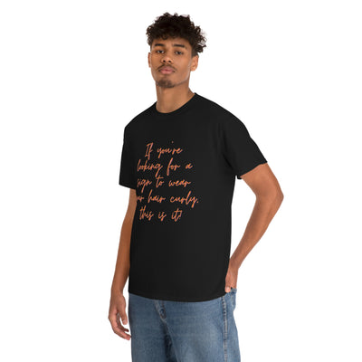 Looking for curly hair... Unisex Softstyle T-Shirt - curlysister