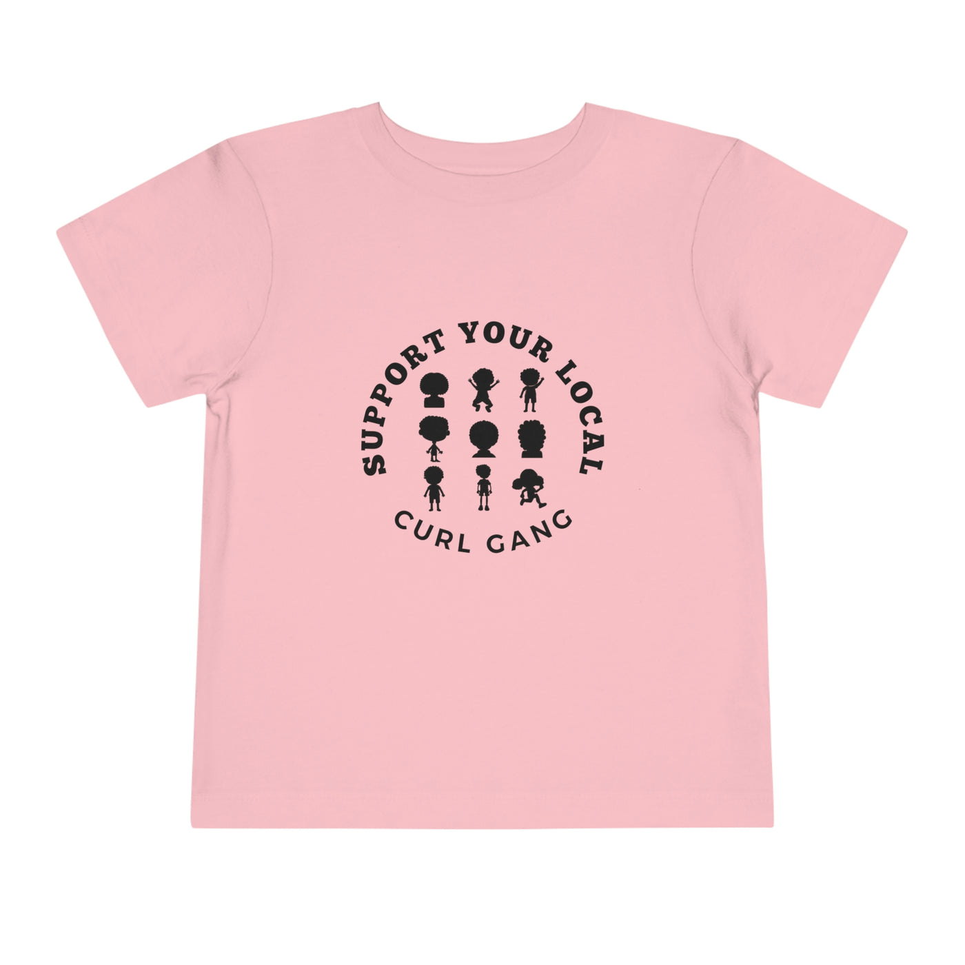 Support Your Local Curl Gang - Toddler Short Sleeve Tee - curlysister
