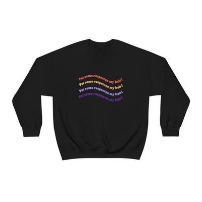 Put Some Respect On My Hair! - Unisex Heavy Blend™ Crewneck Sweatshirt - curlysister