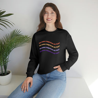 Put Some Respect On My Hair! - Unisex Heavy Blend™ Crewneck Sweatshirt - curlysister