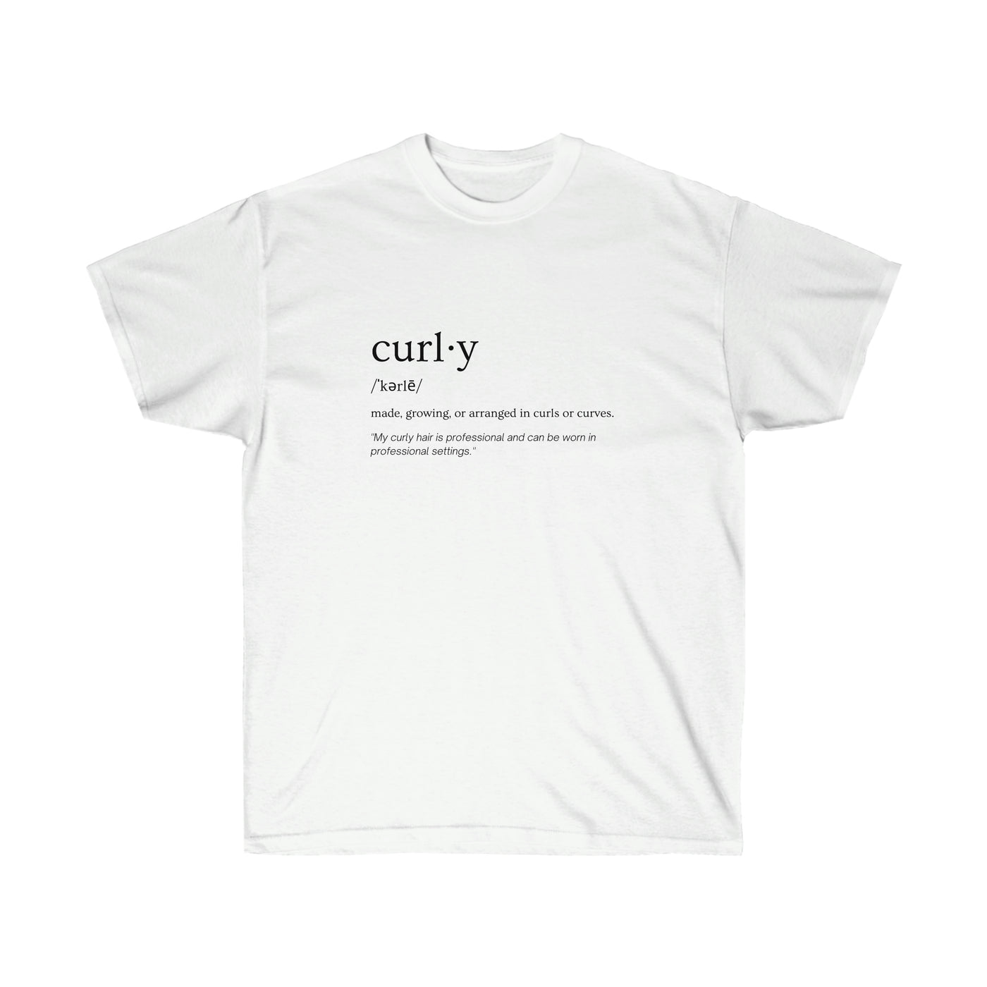 The Definition of Curly - Unisex Ultra Cotton Tee - curlysister