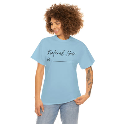 Natural Hair is... Unisex Softstyle T-Shirt - curlysister