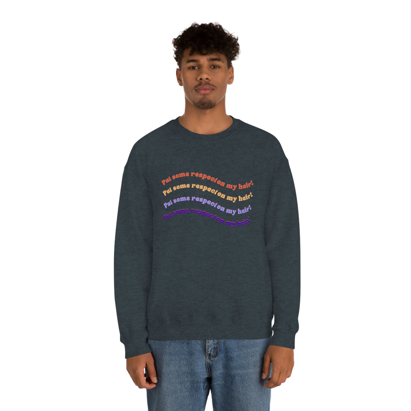 Put Some Respect On My Hair! - Unisex Heavy Blend™ Crewneck Sweatshirt - curlysister