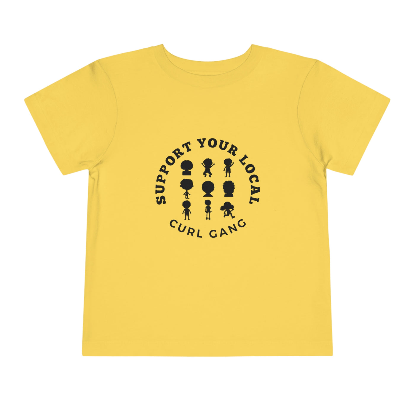 Support Your Local Curl Gang - Toddler Short Sleeve Tee - curlysister